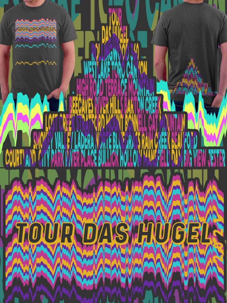 Tour Das Hugel Shirt (SALE)